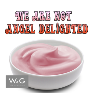 We are not Angel Delighted