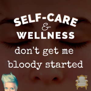 Self-Care, Wellness & Nits