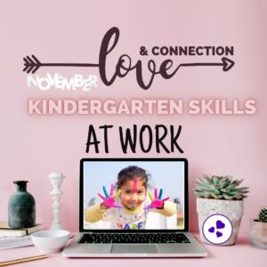 Kindergarten Work Skills