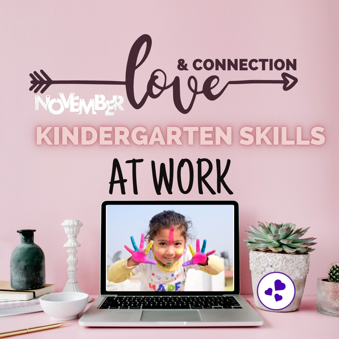  Kindergarten Work Skills - Human Upgrade 