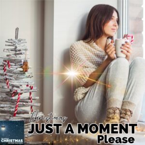 10. Just a Moment