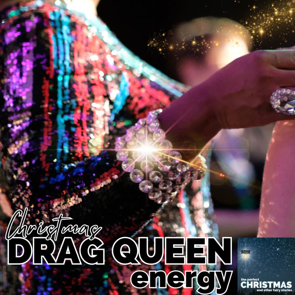 drag queen energy  