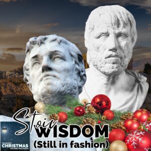 15. Stoic Wisdom: Still in Fashion
